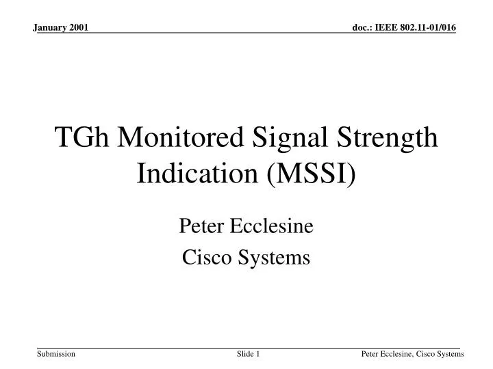 tgh monitored signal strength indication mssi