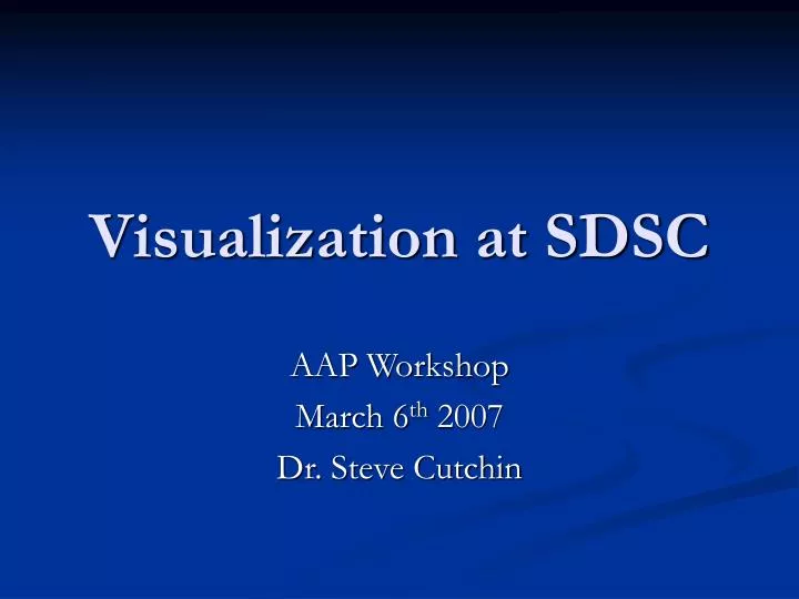 visualization at sdsc