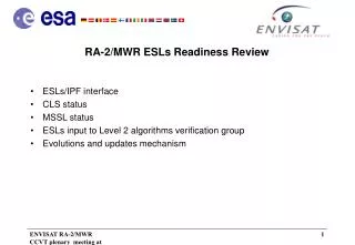 RA-2/MWR ESLs Readiness Review