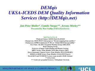 DEMqis UKSA-ICEDS DEM Quality Information Services (DEMqis)
