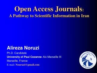 Open Access Journals : A Pathway to Scientific Information in Iran