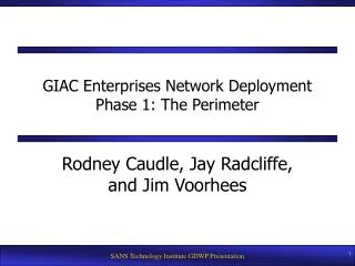 GIAC Enterprises Network Deployment Phase 1: The Perimeter