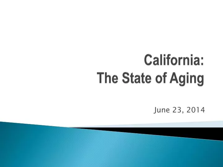 california the state of aging