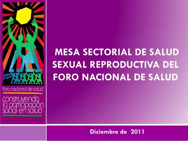 mesa sectorial de salud sexual reproductiva del foro nacional de salud