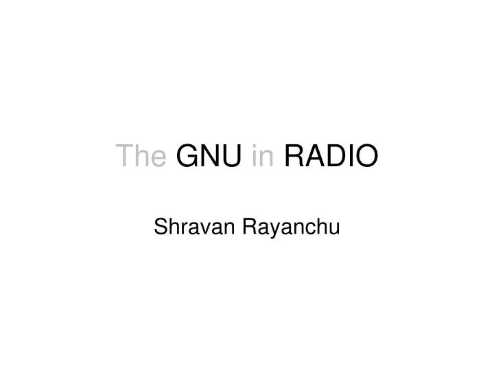 the gnu in radio