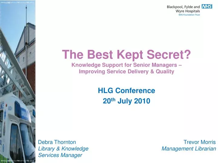 the best kept secret knowledge support for senior managers improving service delivery quality