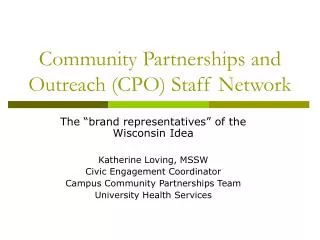 Community Partnerships and Outreach (CPO) Staff Network