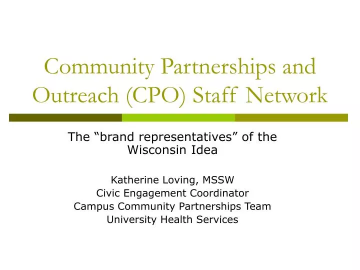 community partnerships and outreach cpo staff network