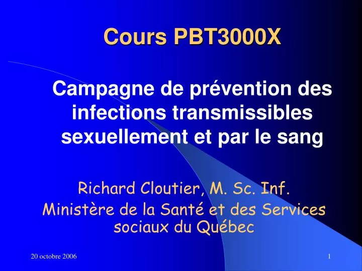 cours pbt3000x campagne de pr vention des infections transmissibles sexuellement et par le sang