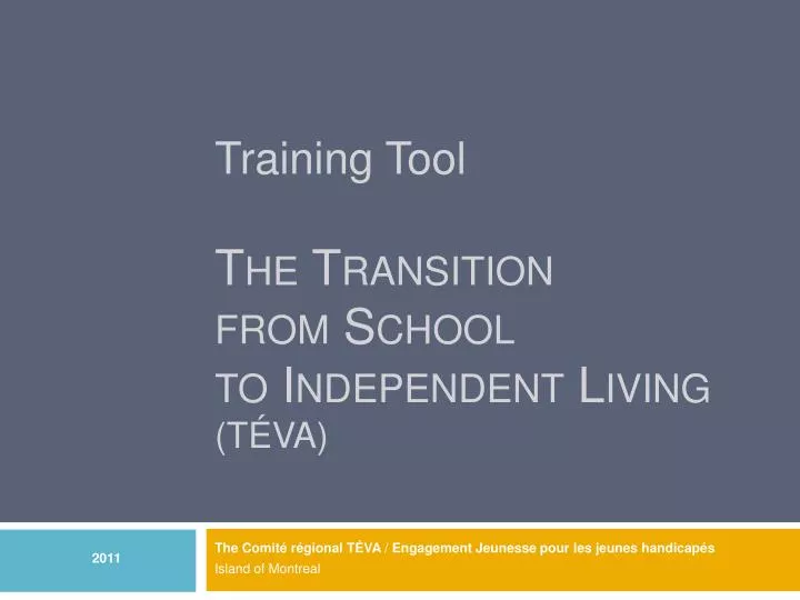 training tool the transition from school to independent living t va
