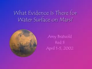 What Evidence Is There for Water Surface on Mars?