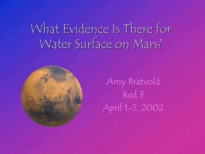 what evidence is there for water surface on mars