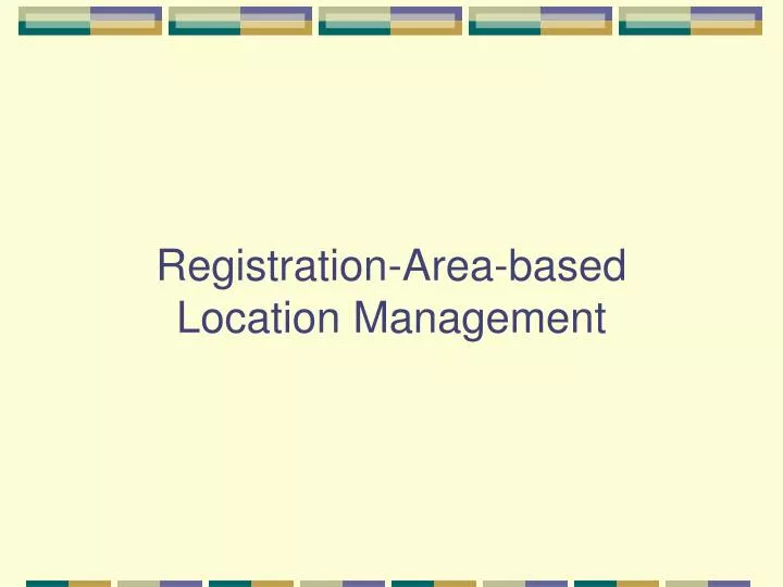 registration area based location management