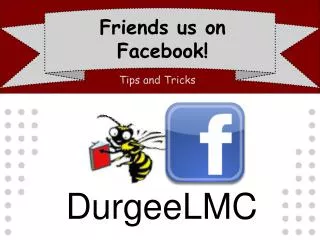Friends us on Facebook!