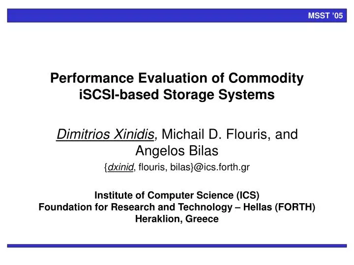 performance evaluation of commodity iscsi based storage systems