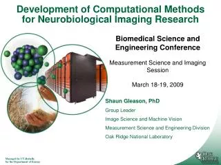 Development of Computational Methods for Neurobiological Imaging Research