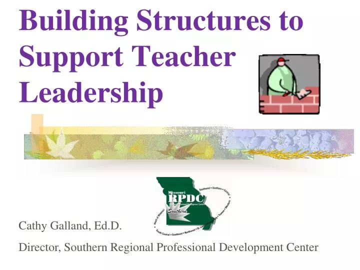 building structures to support teacher leadership
