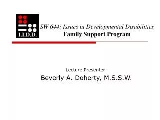 SW 644: Issues in Developmental Disabilities Family Support Program