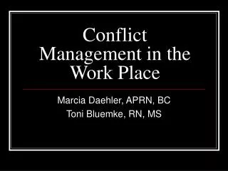 Conflict Management in the Work Place