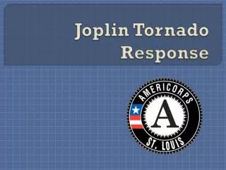 Joplin Tornado Response