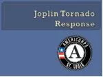Joplin Tornado Response - slide 1