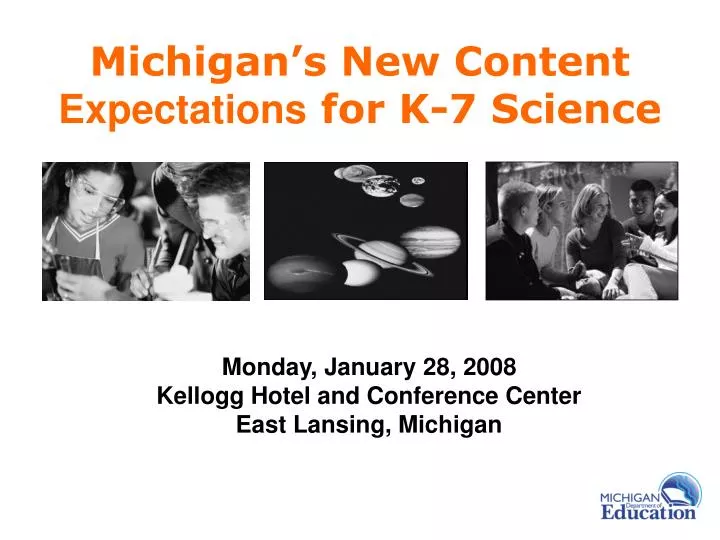 michigan s new content expectations for k 7 science
