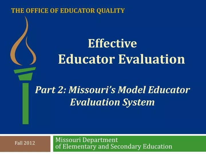 the office of educator quality