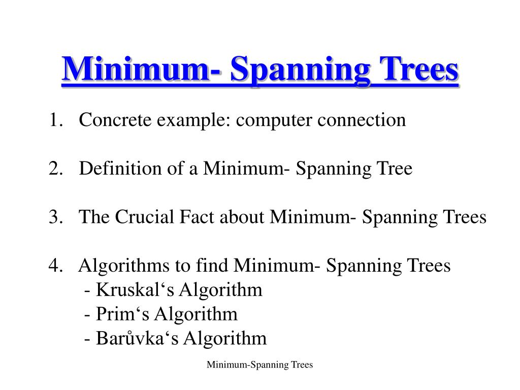PPT - Minimum- Spanning Trees PowerPoint Presentation, free download ...