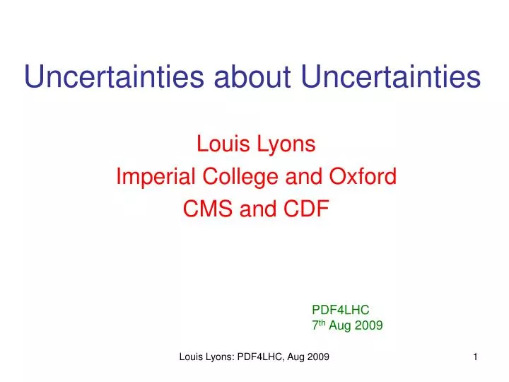 uncertainties about uncertainties