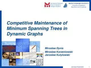 Competitive Maintenance of Minimum Spanning Trees in Dynamic Graphs