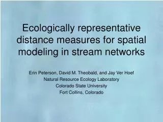 Ecologically representative distance measures for spatial modeling in stream networks