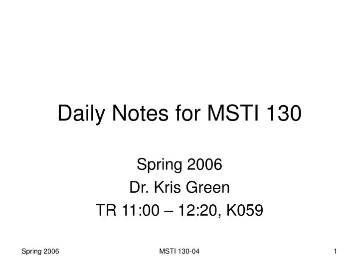 daily notes for msti 130