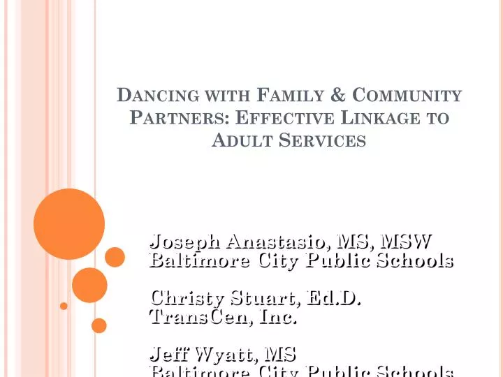 dancing with family community partners effective linkage to adult services