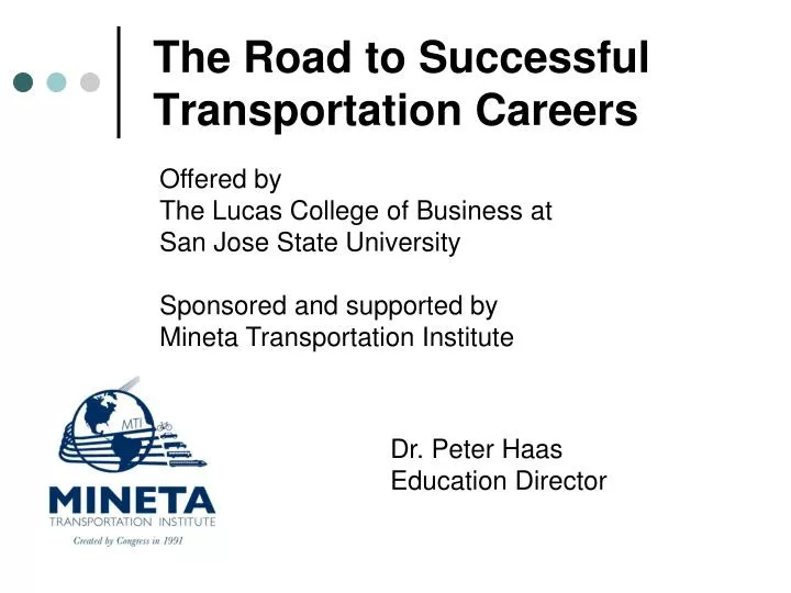 the road to successful transportation careers