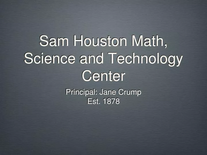 sam houston math science and technology center