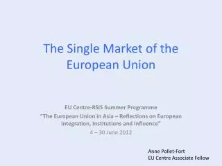 The Single Market of the European Union