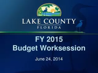FY 2015 Budget Worksession