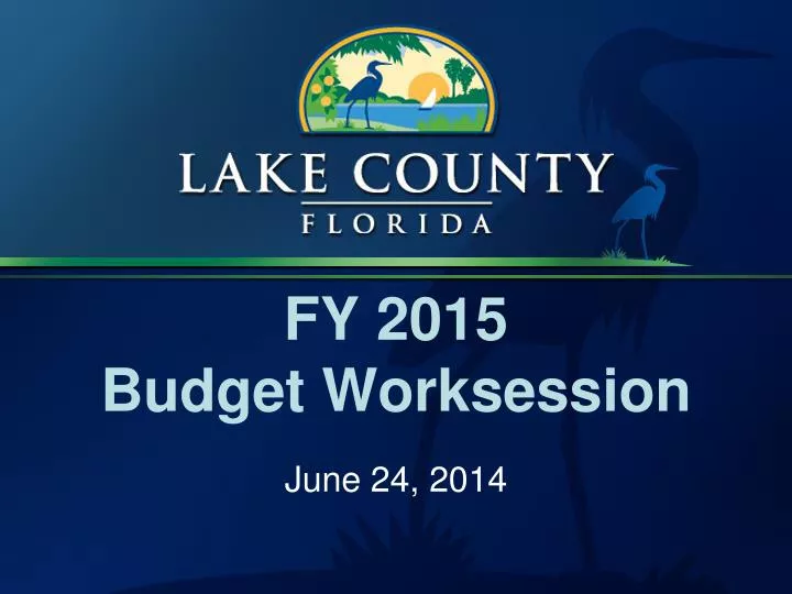 fy 2015 budget worksession