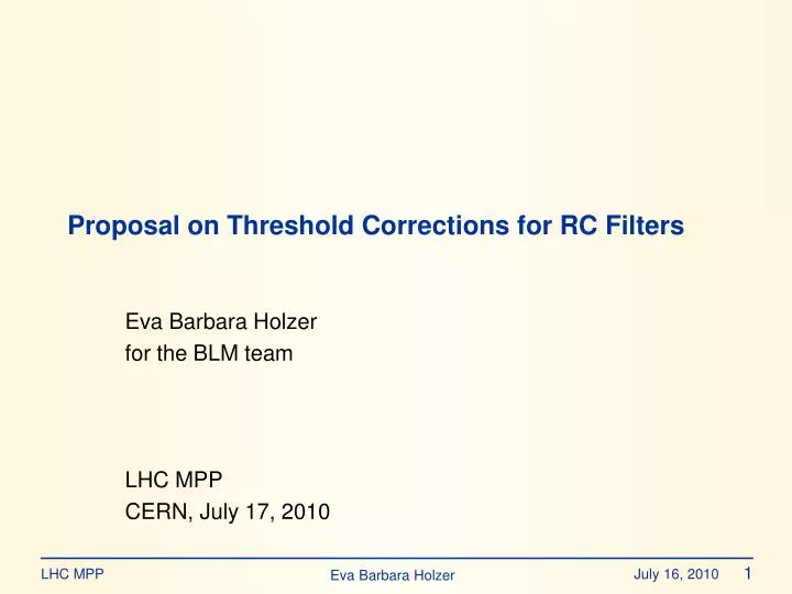 proposal on threshold corrections for rc filters