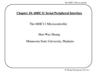 Chapter 10: 68HC11 Serial Peripheral Interface