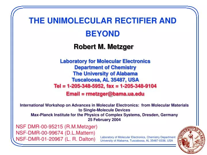the unimolecular rectifier and beyond