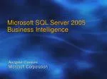 Microsoft SQL Server 2005 Business Intelligence - slide 1