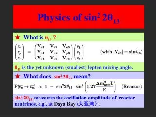 Physics of sin 2 2? 13