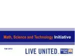 Math, Science and Technology Initiative - slide 1