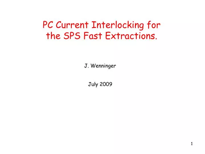 pc current interlocking for the sps fast extractions