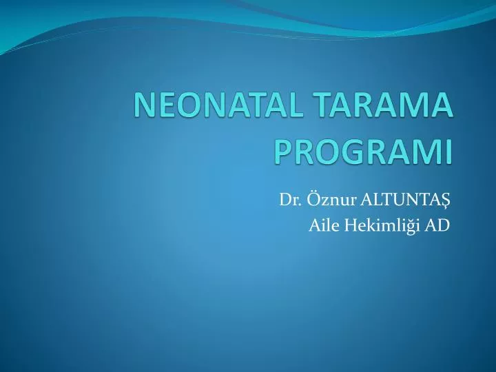 neonatal tarama programi