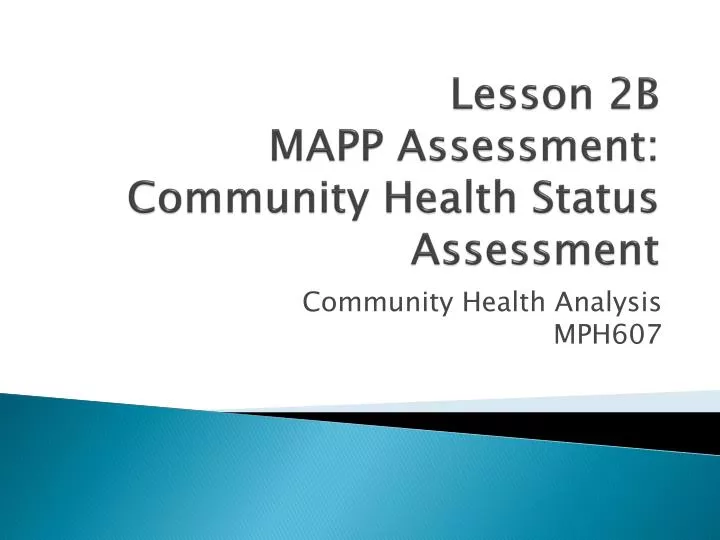 lesson 2b mapp assessment community health status assessment