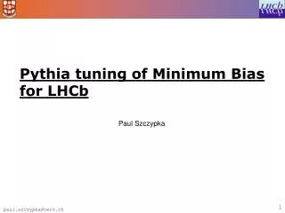 Pythia tuning of Minimum Bias for LHCb