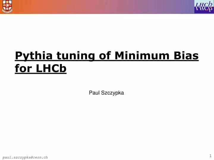 pythia tuning of minimum bias for lhcb