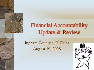 Financial Accountability Update &amp; Review